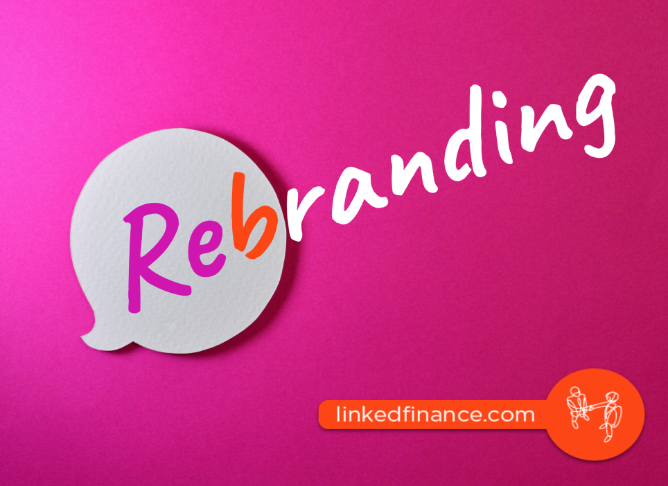 Linked Finance - How to Rebrand Your SME
