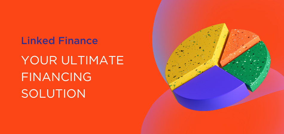 Your Ultimate Financing Solution | Linked Finance